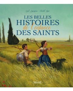 Belles histoires de l'enfance des saints