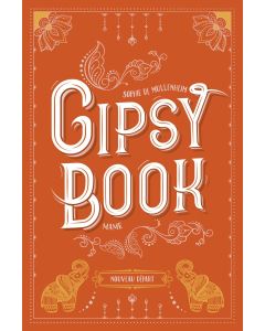 Gipsy Book Tome 6. Nouveau départ