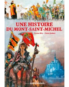 Une histoire du Mont-Saint-Michel