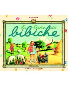 Le livre de Bibiche