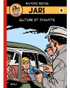 Jari Guitare et dynamite Tome 6