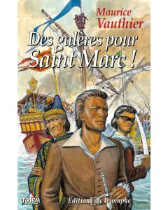 Des galères pour Saint Marc !