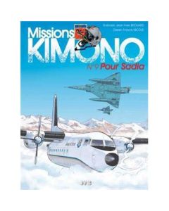 Missions Kimono : Pour Sadia - T9