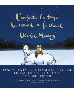 L’enfant, la taupe, le renard et le cheval – Une histoire animée