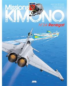 Missions Kimono : Renégat - T24